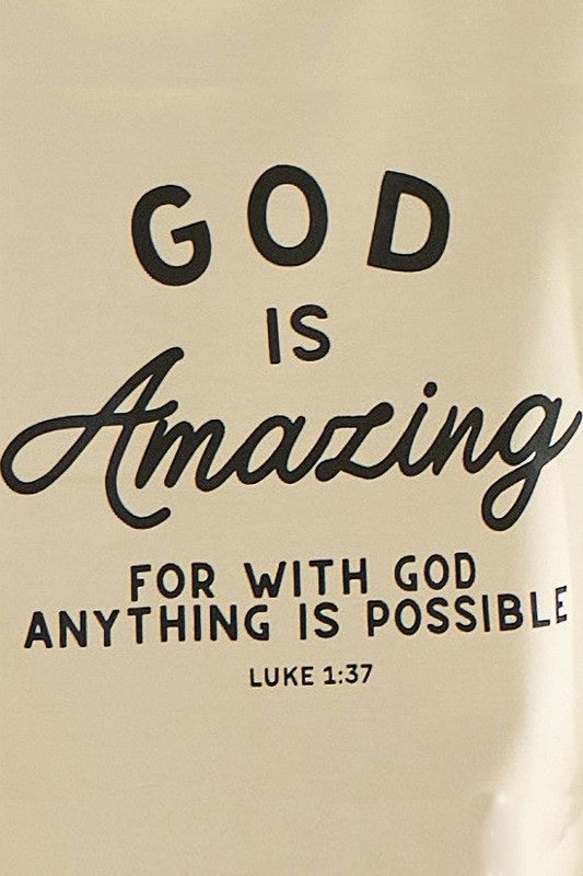 God Is Amazing Graphic Sweatshirt W/ Plus sizes