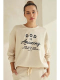 God Is Amazing Graphic Sweatshirt W/ Plus sizes