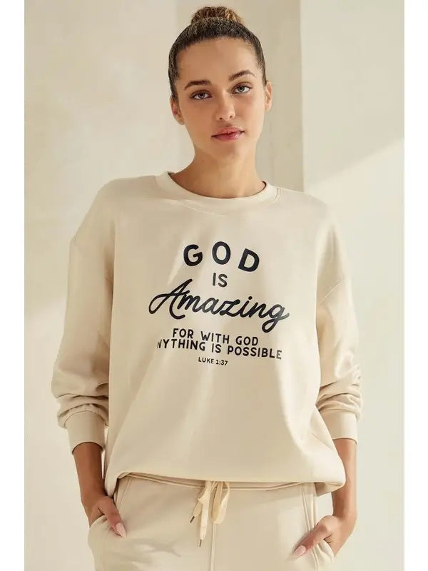 God Is Amazing Graphic Sweatshirt W/ Plus sizes